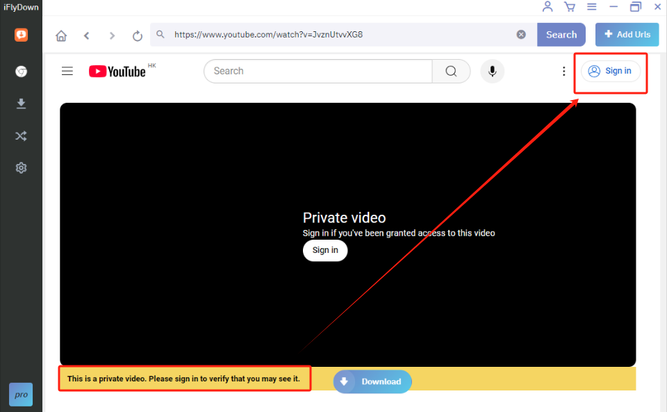iFlyDown YouTube Private Video Downloader Important Note